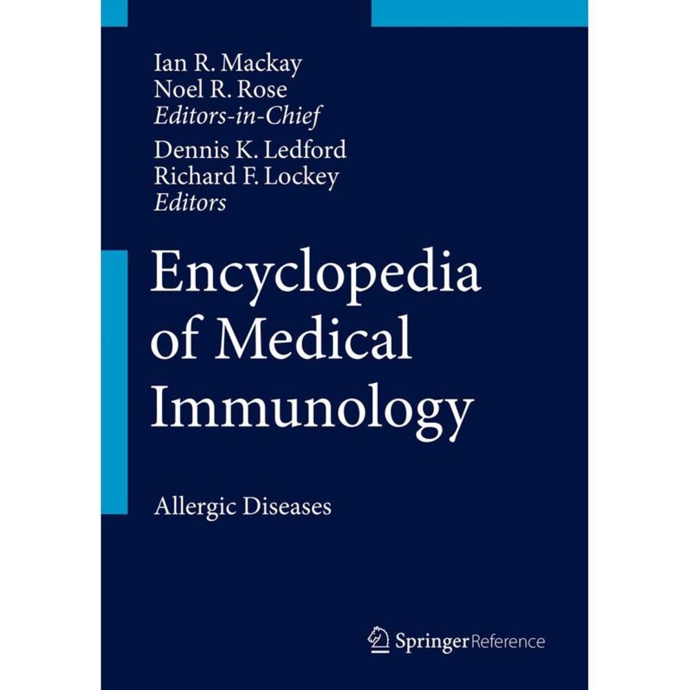 Springer - Encyclopedia of Medical Immunology - by  Ian R Mac Blue